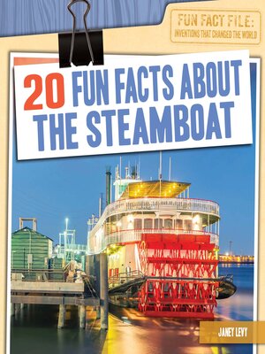 cover image of 20 Fun Facts About the Steamboat